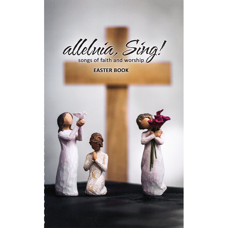 Alleluia, Sing! Easter Book