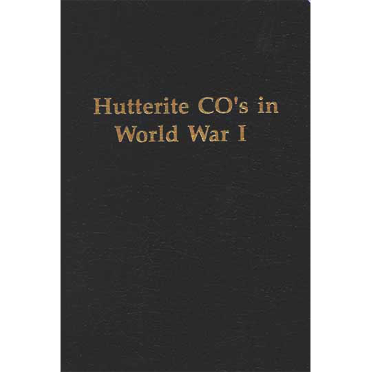 Hutterite CO's in World War One