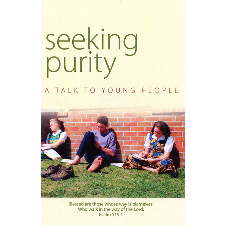Seeking Purity: A Talk to Young People