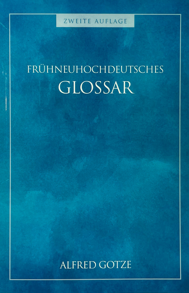 Frühneuhochdeutsches Glossar (Zweite Auflage)
