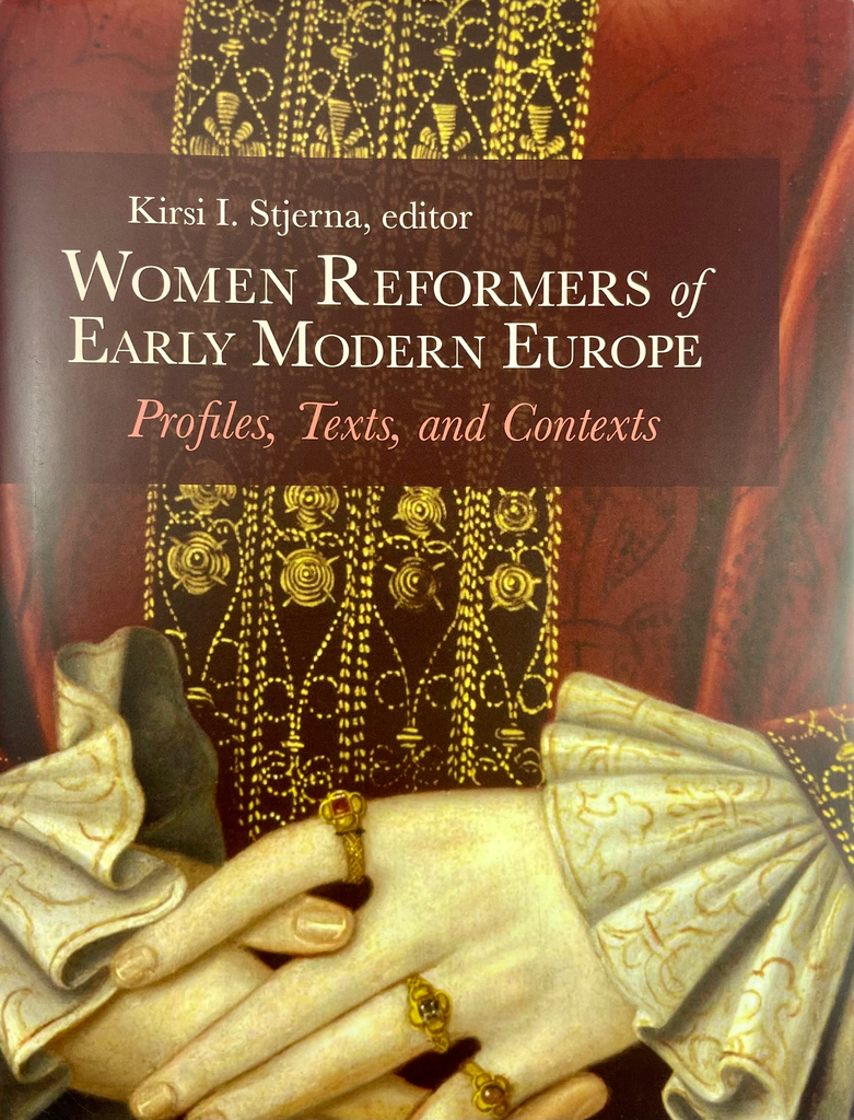 Women Reformers of Early Modern Europe 