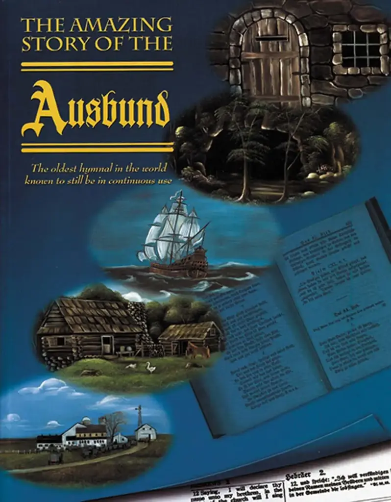 The Amazing Story of the Ausbund