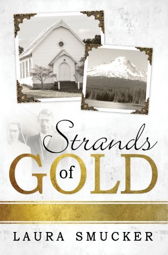 Strands of Gold; Smucker, Laura