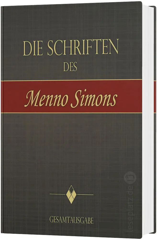 Die Schriften Des Menno Simons