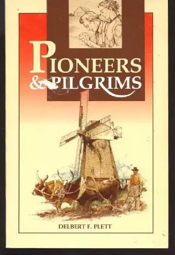 Pioneers and Pilgrims