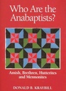 Who Are the Anabaptists?