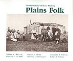 Plains Folk: North Dakota's Ethnic History