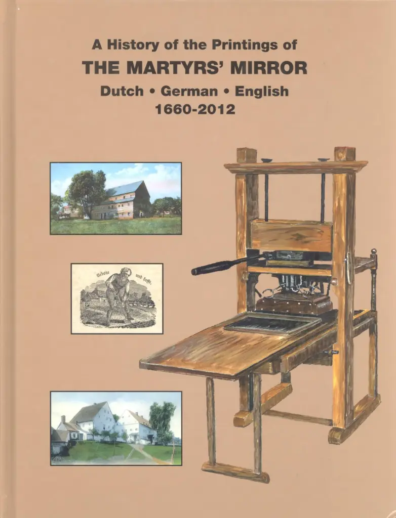 A History of the Printings of The Martyrs' Mirror