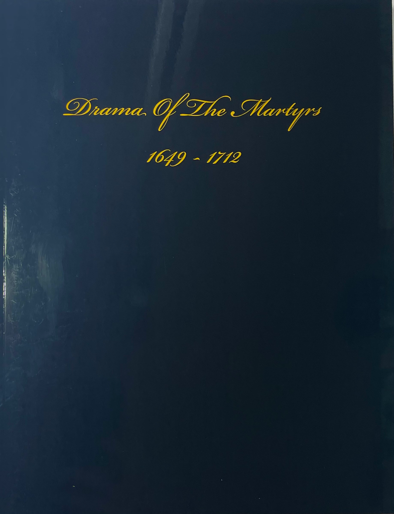 Drama of the Martyrs (1649-1712)