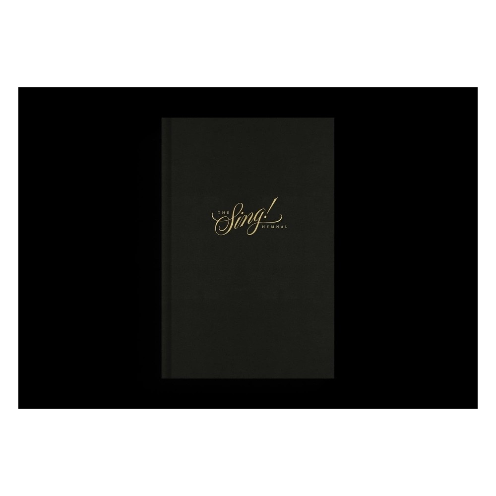 The Sing! Hymnal (Hardcover) - by John Martin & Dan Kreider & Douglas Sean O'Donnell