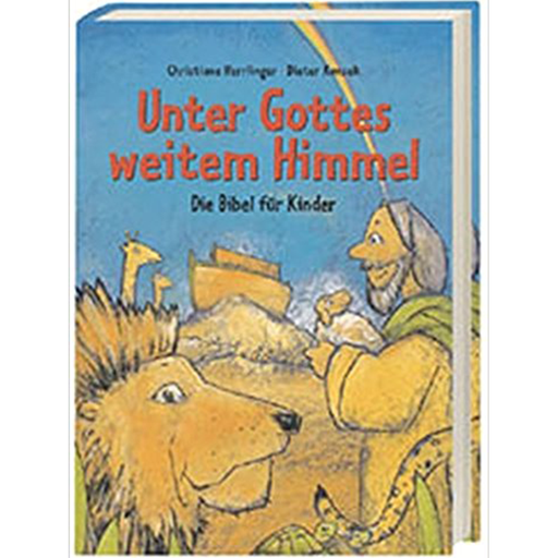 [3-438-04040-9] Unter Gottes weitem Himmel: Die Hörbibel für Kinder