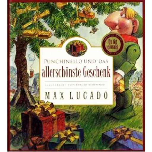 Punchinello und das Allerschönste Geschenk