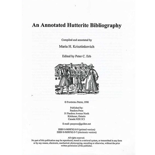 [0-9698762-8-9] An Annotated Hutterite Bibliography