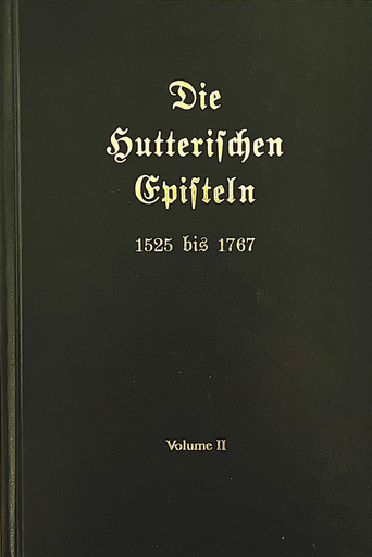 Die Hutterischen Episteln: Volume 2