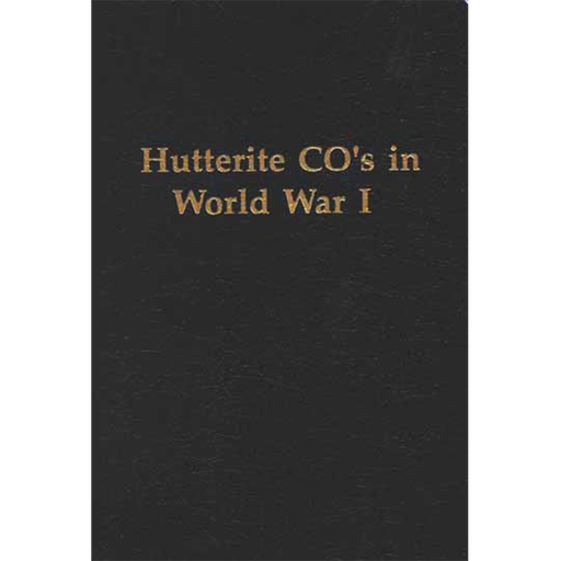 Hutterite CO's in World War One