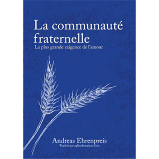 [978-0-9780112-6-0] La communauté fraternelle