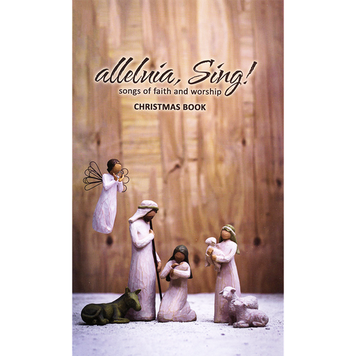 Alleluia, Sing! Christmas Book