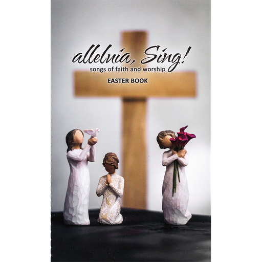 Alleluia, Sing! Easter Book