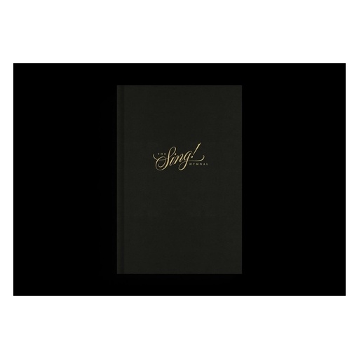 The Sing! Hymnal (Hardcover) - by John Martin & Dan Kreider & Douglas Sean O'Donnell